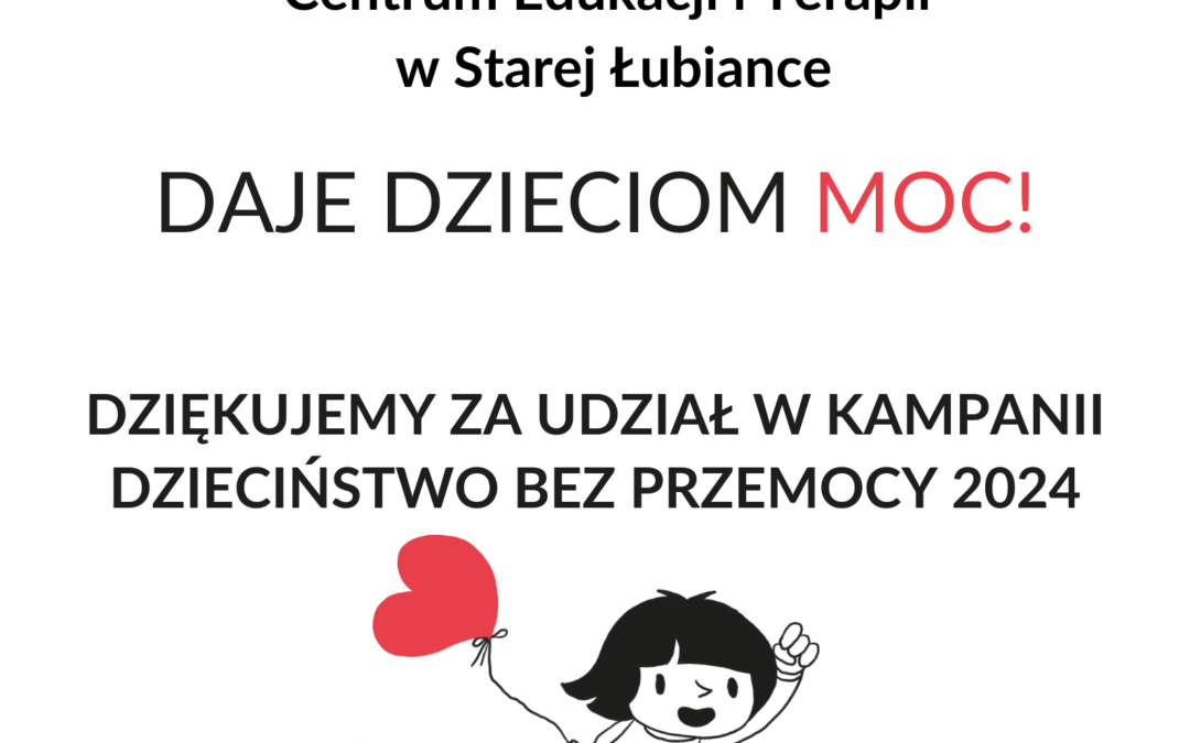 Kampania „Dzieciństwo bez przemocy”